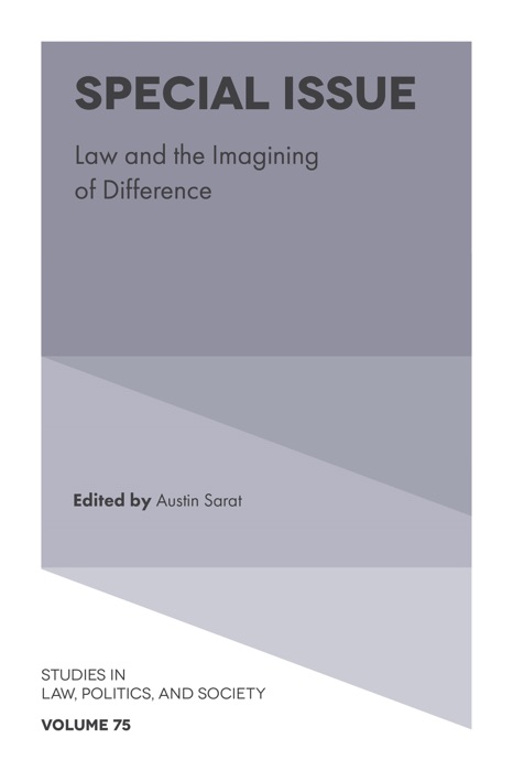 Special Issue: Law and the Imagining of Difference
