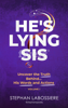 Stephan Labossiere - He's Lying Sis artwork