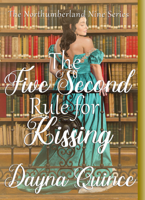 Dayna Quince - The Five Second Rule For Kissing artwork