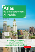 Atlas du développement durable - Yvette Veyret & Paul Arnould