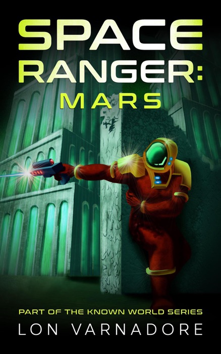 Space Ranger: Mars