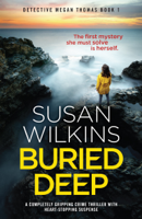 Susan Wilkins - Buried Deep artwork