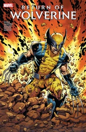 Return Of Wolverine - Charles Soule by  Charles Soule PDF Download