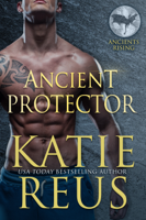 Katie Reus - Ancient Protector artwork