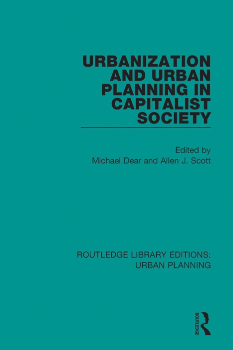 Urbanization and Urban Planning in Capitalist Society