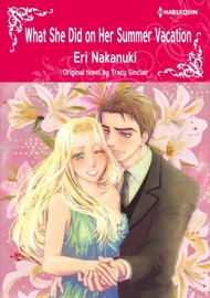 What She Did On Her Summer Vacation - Eri Nakanuki & Tracy Sinclair by  Eri Nakanuki & Tracy Sinclair PDF Download