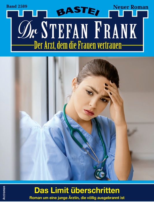 Dr. Stefan Frank 2589 - Arztroman
