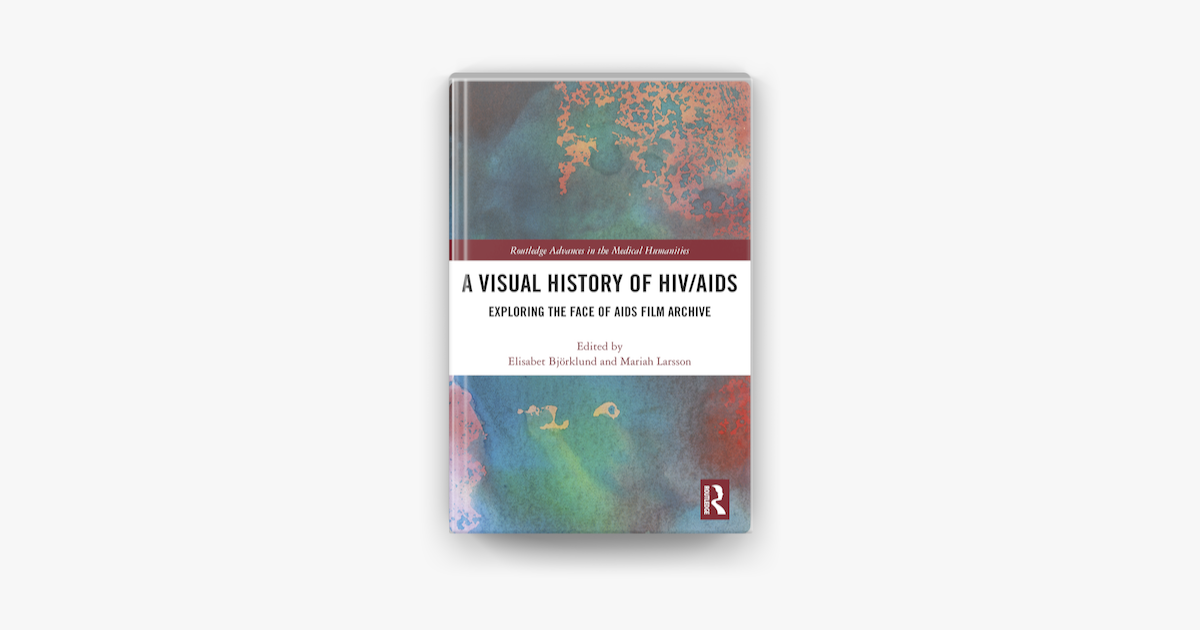 ‎A Visual History of HIV/AIDS on Apple Books