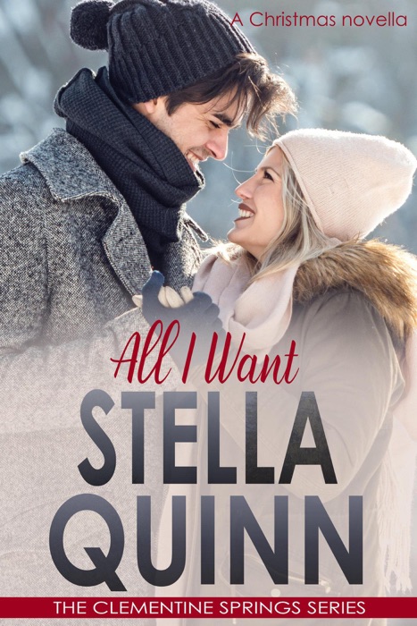 All I Want (A Christmas Novella)