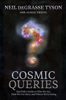 Neil deGrasse Tyson - Cosmic Queries artwork