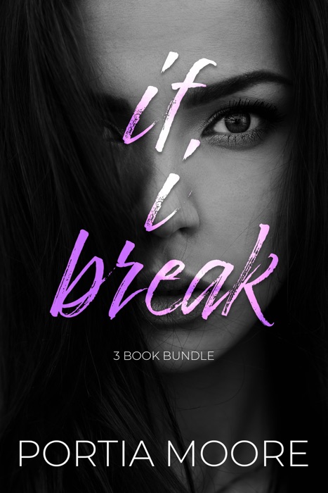 If I Break 3 Book Bundle