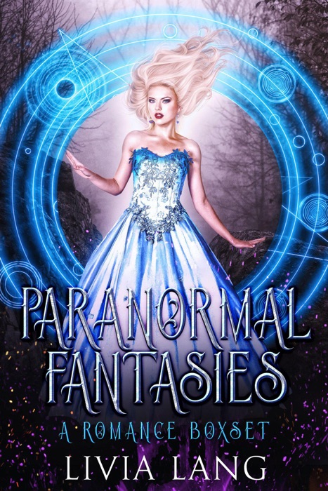 Paranormal Fantasies: A Romance Boxset