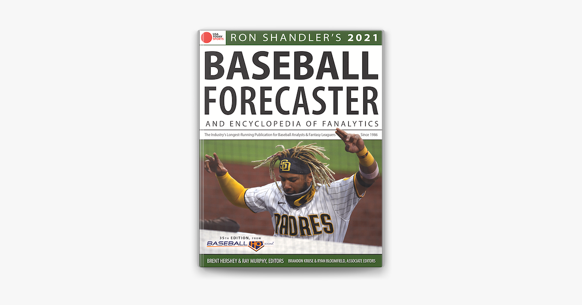 Ron Shandler S 2021 Baseball Forecaster On Apple Books