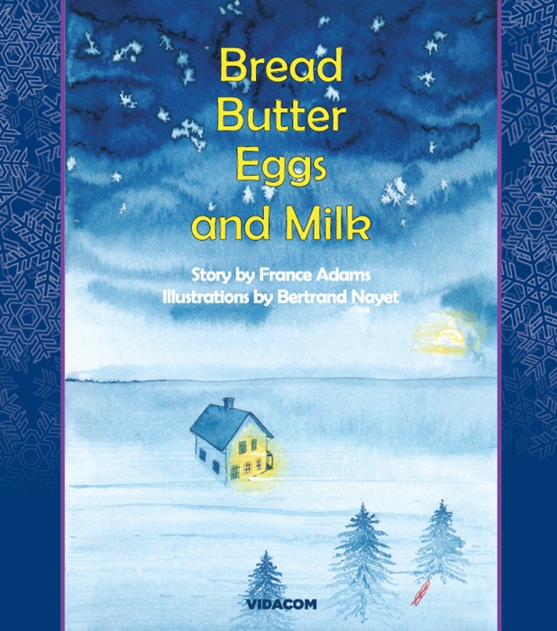 Bread, Butter, Eggs, and Milk