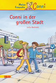 Conni Erzählbände 12: Conni in der großen Stadt - Julia Boehme