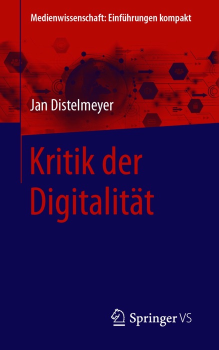 Kritik der Digitalität