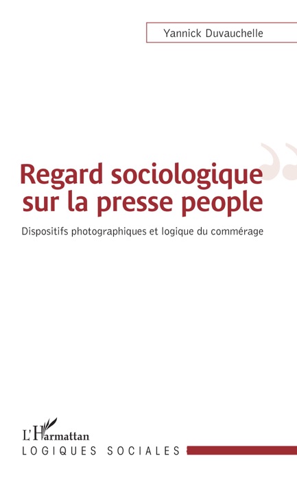 Regard sociologique sur la presse people