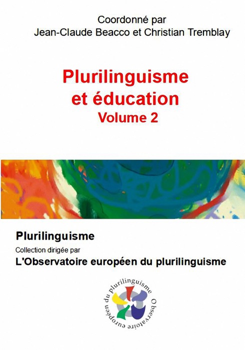 Plurilinguisme et éducation - Volume 2