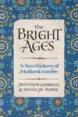 The Bright Ages Book Cover