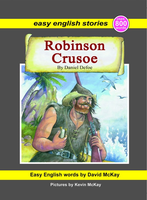 Robinson Crusoe: In Easy English