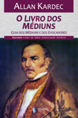 O Livro dos Médiuns - Allan Kardec