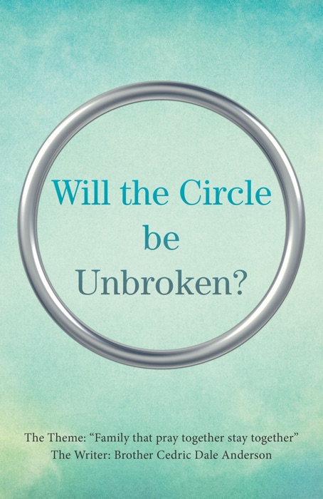 Will the Circle Be Unbroken?