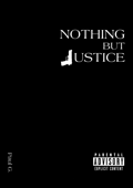 Nothing but Justice - Paul G.
