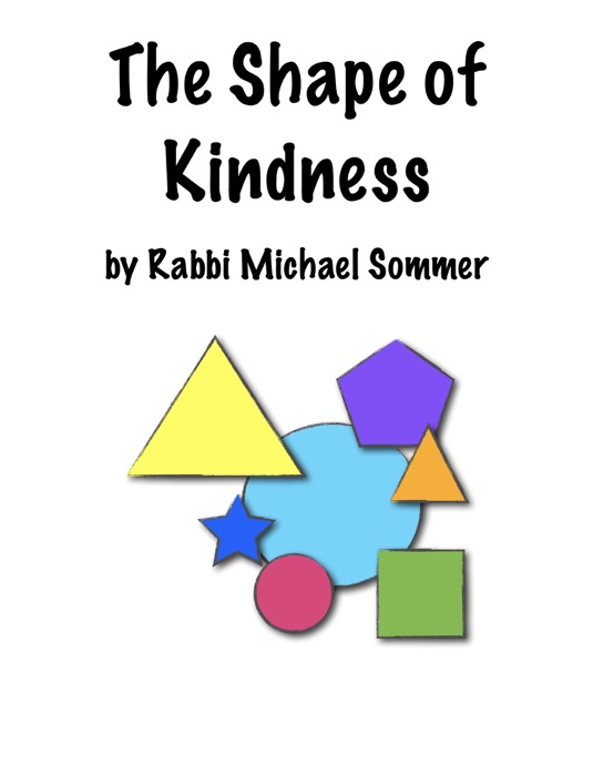 The Shape of Kindness