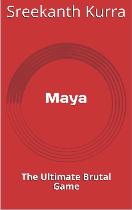 Maya The Ultimate Brutal Game