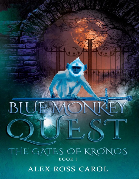 Blue Monkey Quest: The Gates of Kronos - Book I