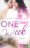 One crazy Week - Claire Kingsley