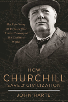John Harte - How Churchill Saved Civilization artwork