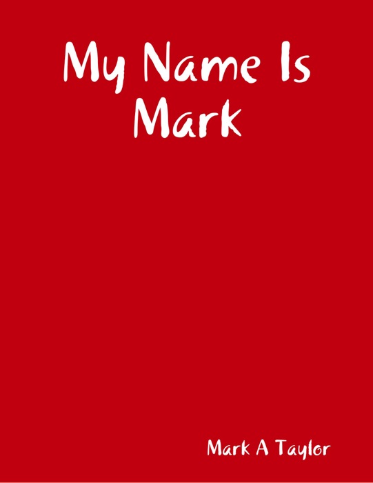 My Name Is Mark