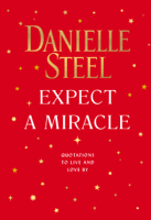 Danielle Steel - Expect a Miracle artwork