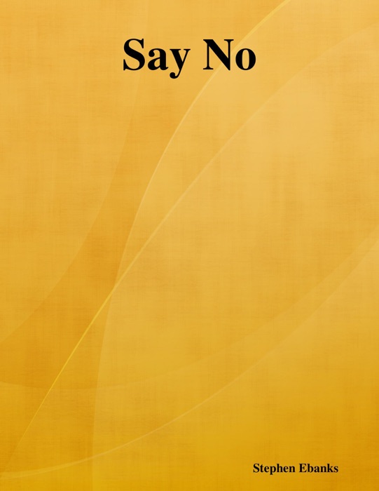 Say No