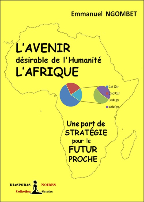 L’Avenir désirable de l’Humanité, L’Afrique