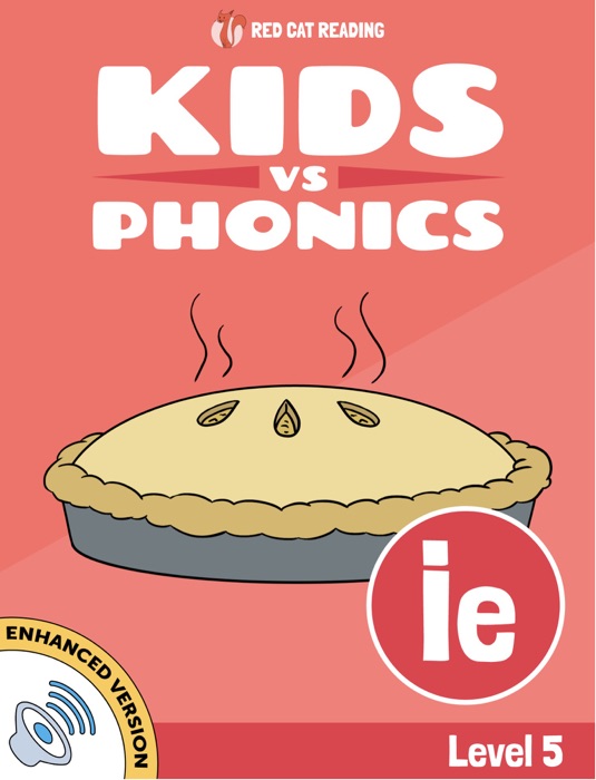 Learn Phonics: IE - Kids vs Phonics
