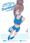 How Heavy Are the Dumbbells You Lift? Vol. 4 - Yabako Sandrovich & MAAM