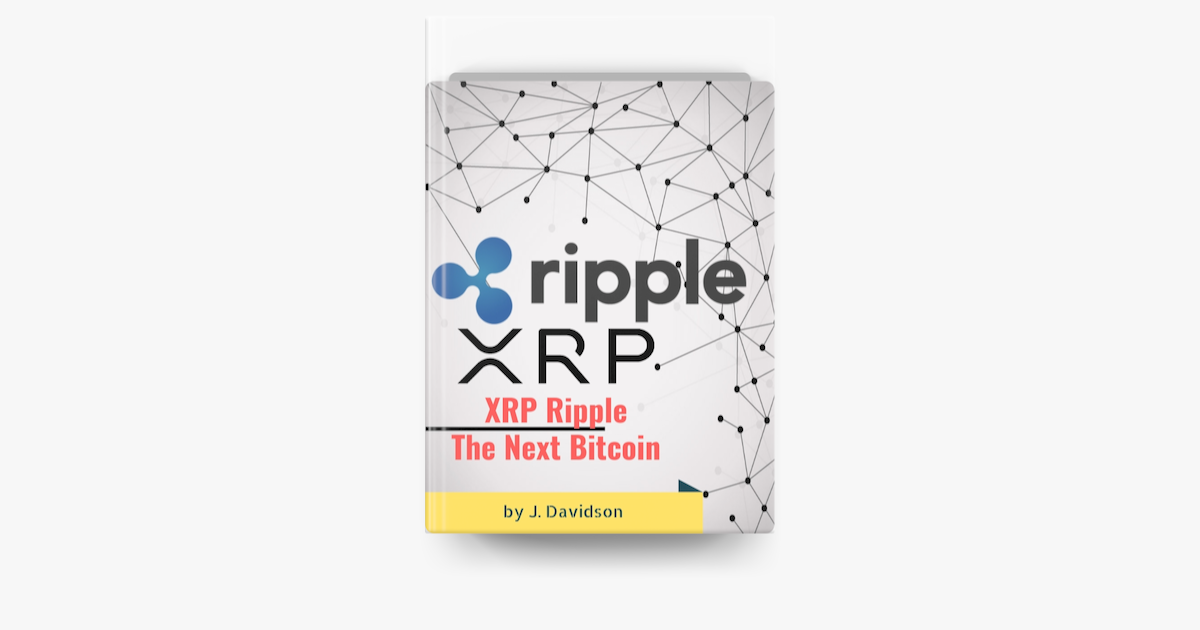 ‎XRP Ripple: The Next Bitcoin on Apple Books