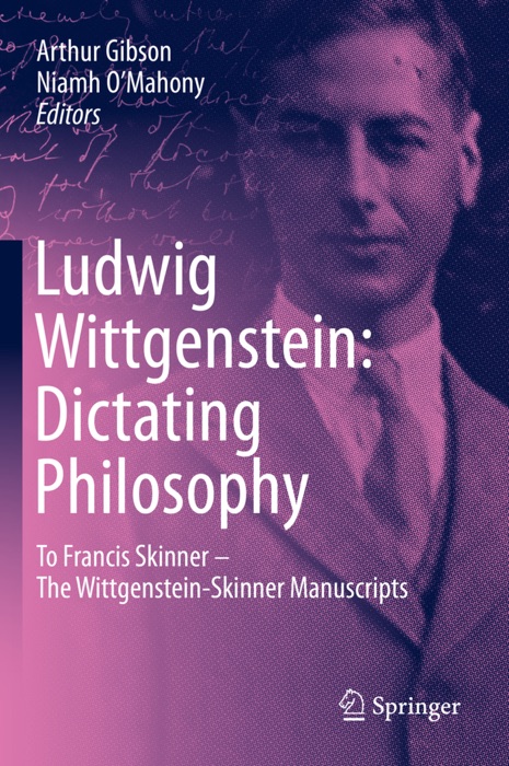 Ludwig Wittgenstein: Dictating Philosophy