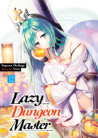 Supana Onikage - Lazy Dungeon Master: Volume 12 artwork