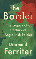 Diarmaid Ferriter - The Border artwork