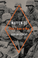 Adrian Gilbert - Waffen-SS artwork