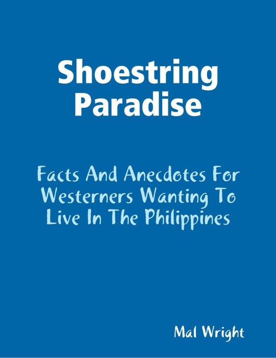 Shoestring Paradise