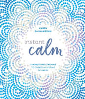 Karen Salmansohn - Instant Calm artwork