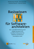 Basiswissen für Softwarearchitekten - Mahbouba Gharbi, Arne Koschel, Andreas Rausch & Gernot Starke
