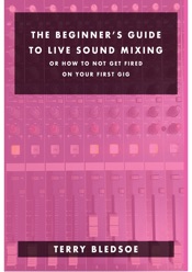 The Beginner's Guide To Live Sound Mixing