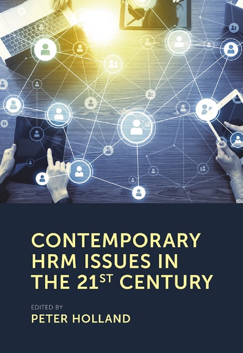 Contemporary HRM Issues In The 21st Century