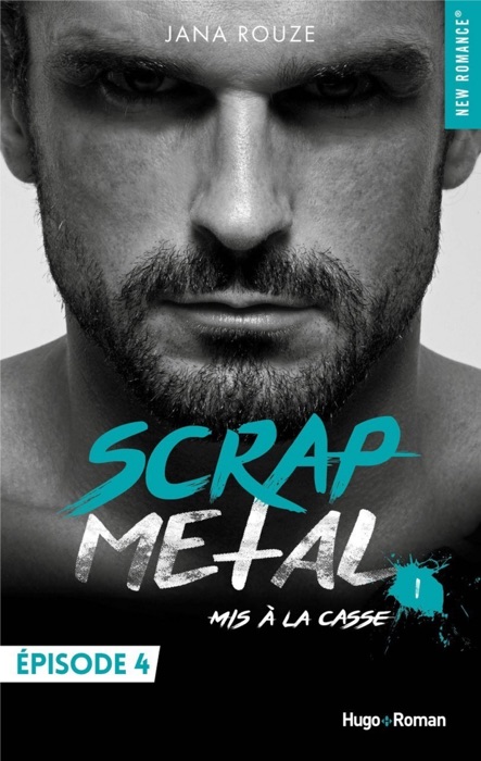 Scrap metal - tome 1 Mis à la casse épisode 4