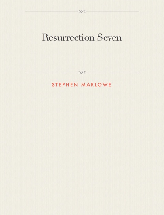 Resurrection Seven